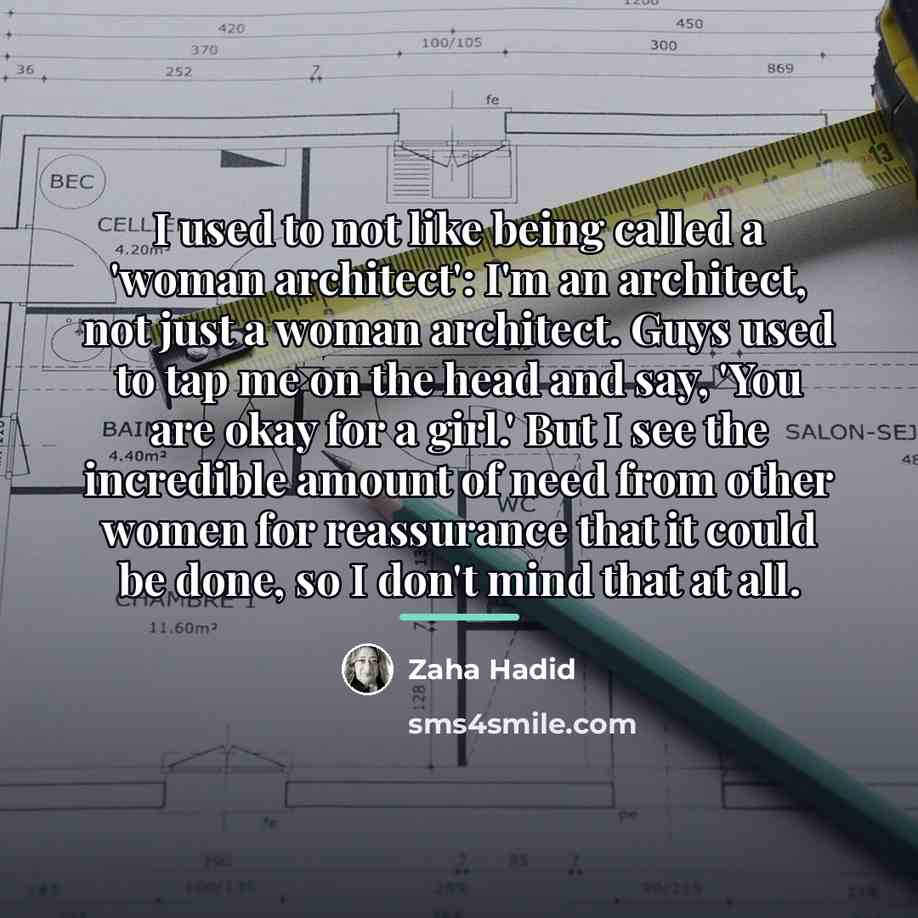 “I used to not like being called a 'woman architect':…” quote by Zaha Hadid