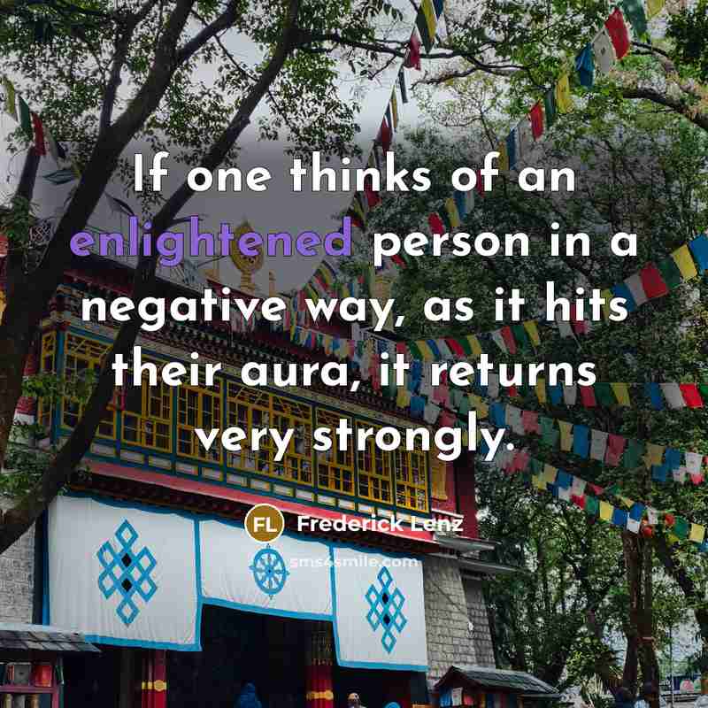 “If one thinks of an enlightened person in a negative…” quote by Frederick Lenz