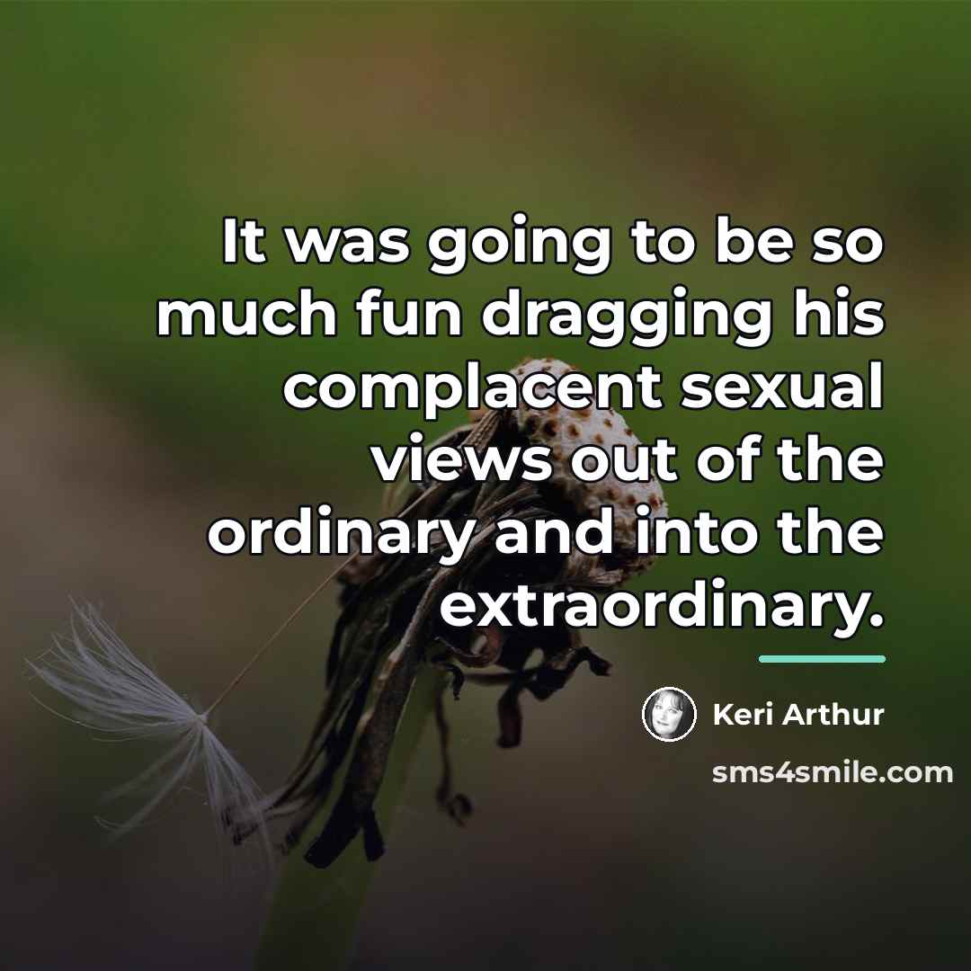 “It was going to be so much fun dragging his…” quote by Keri Arthur