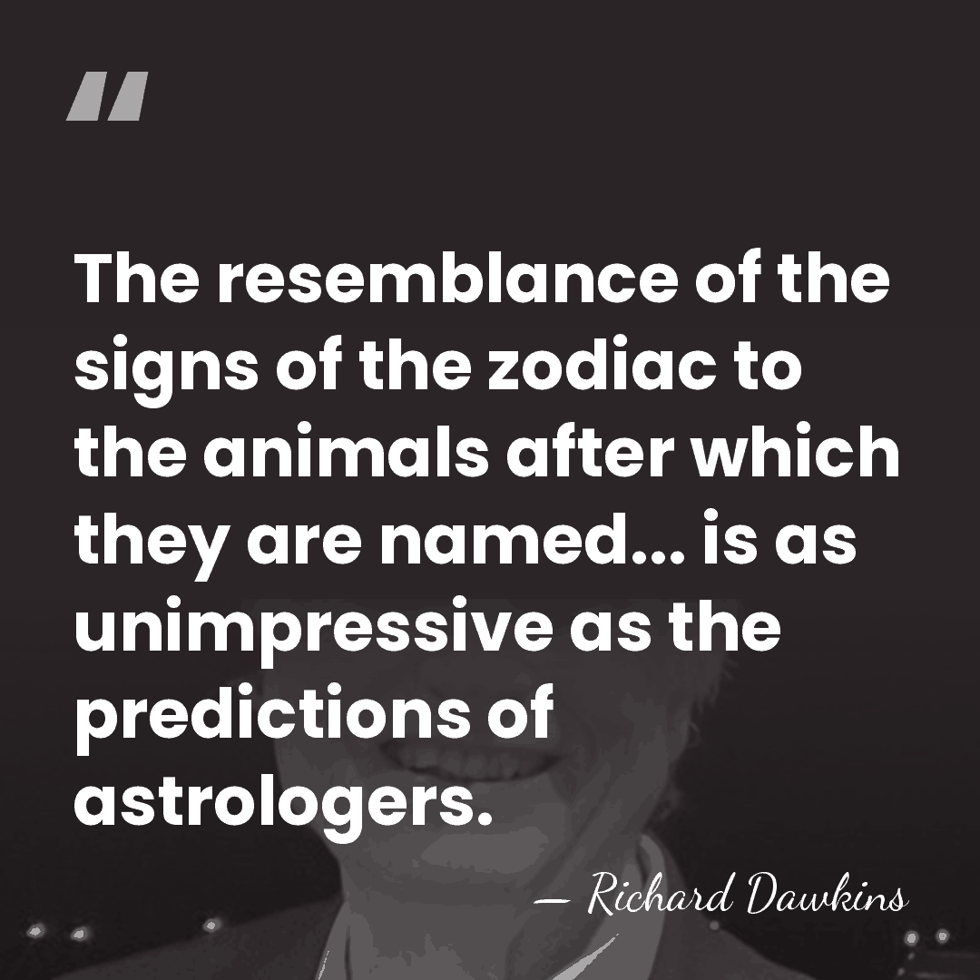 The resemblance of the signs of the zodiac to the animals after&hellip; - Richard Dawkins