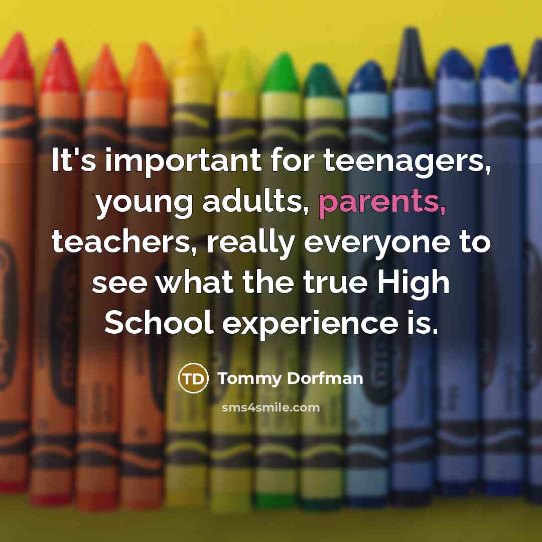 “It's important for teenagers, young adults, parents, teachers, really everyone…” quote by Tommy Dorfman