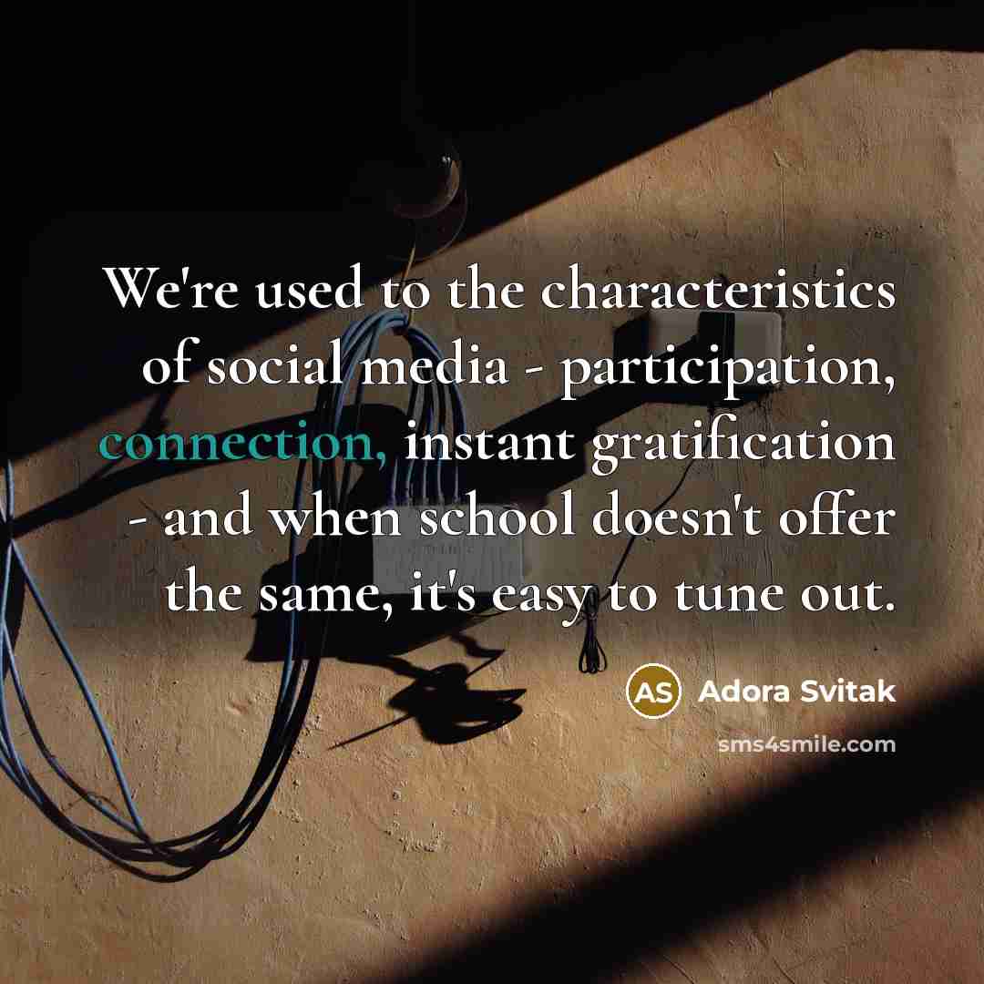 “We're used to the characteristics of social media - participation,…” quote by Adora Svitak
