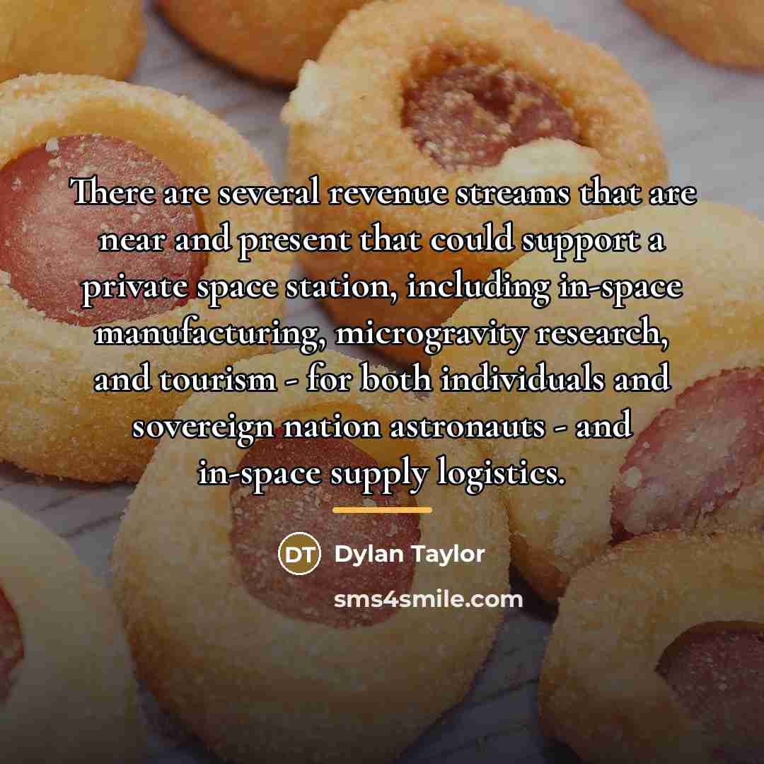 “There are several revenue streams that are near and present…” quote by Dylan Taylor