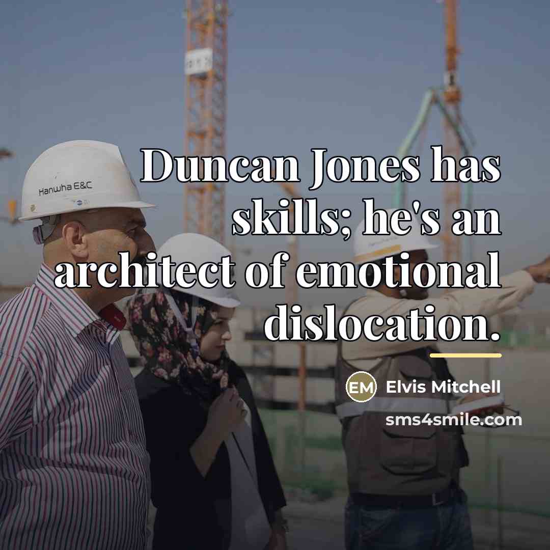 “Duncan Jones has skills; he's an architect of emotional dislocation.…” quote by Elvis Mitchell