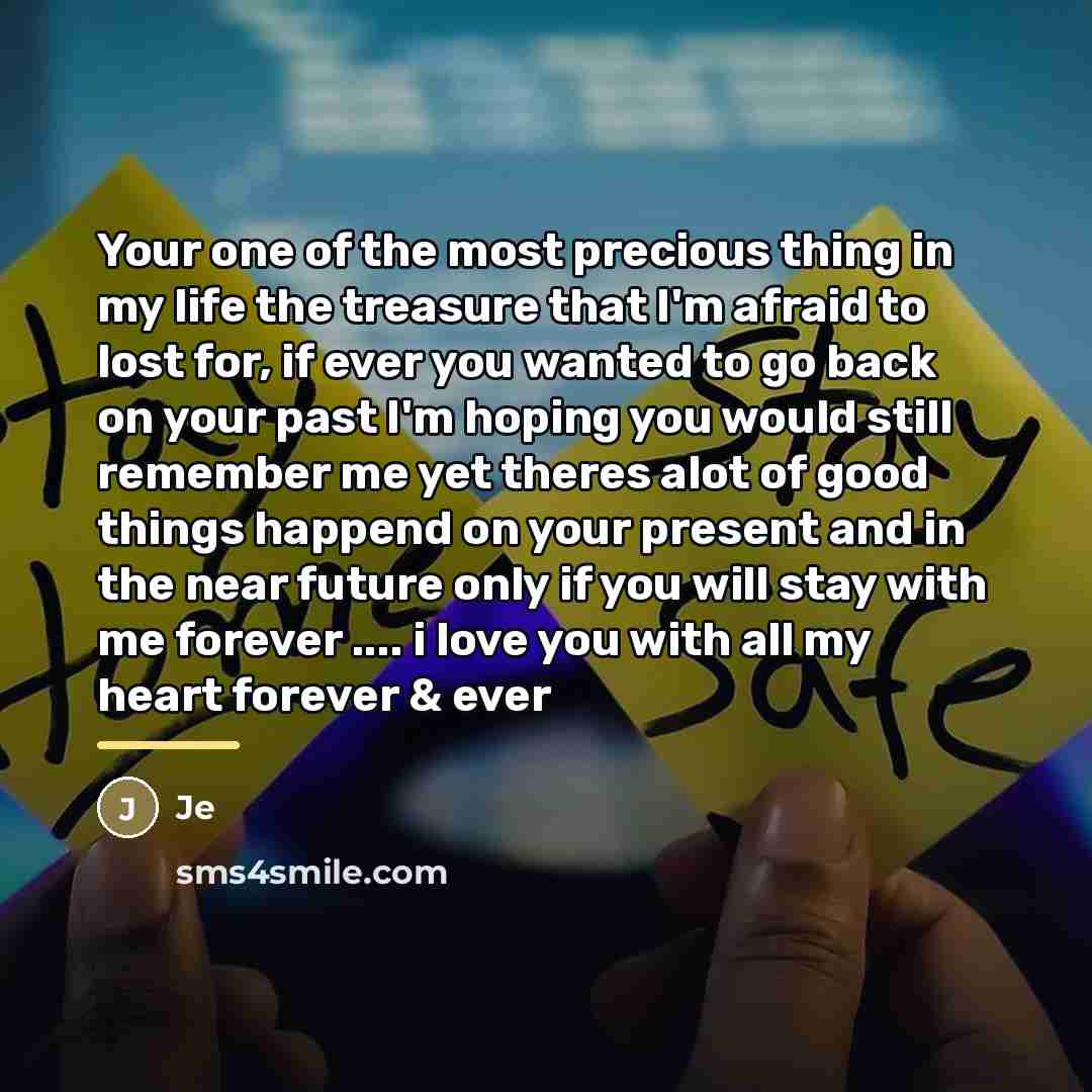 “Your one of the most precious thing in my life…” quote by Je