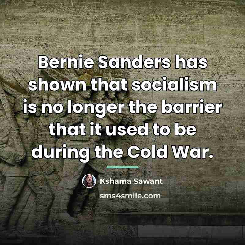 “Bernie Sanders has shown that socialism is no longer the…” quote by Kshama Sawant