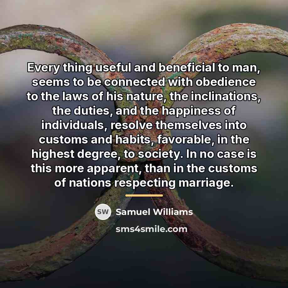 “Every thing useful and beneficial to man, seems to be…” quote by Samuel Williams