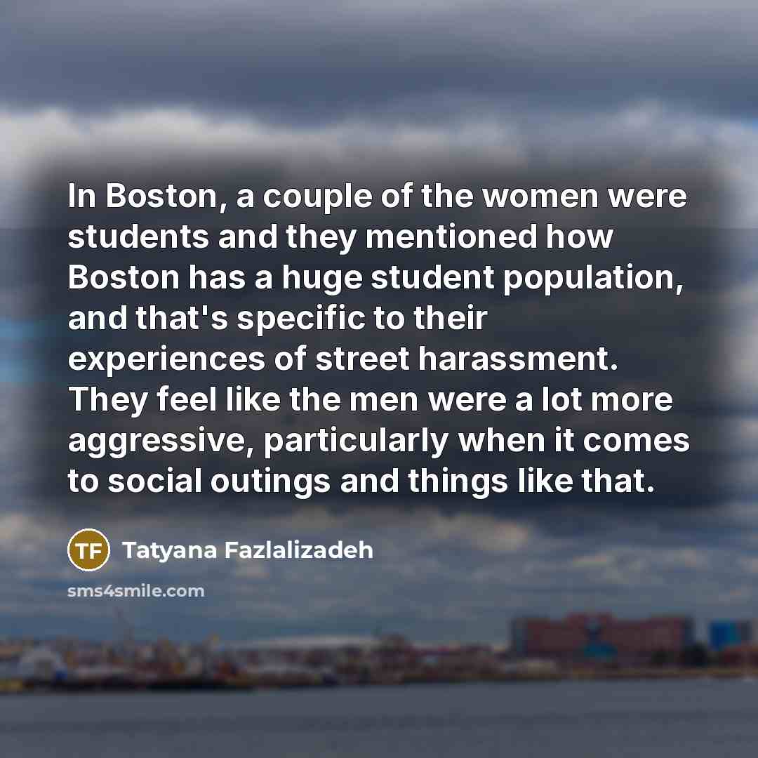“In Boston, a couple of the women were students and…” quote by Tatyana Fazlalizadeh