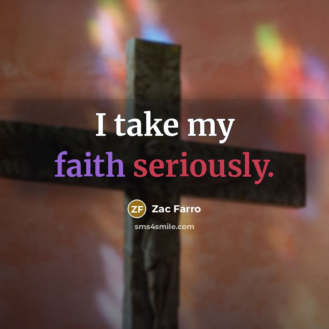 “I take my faith seriously.…” quote by Zac Farro