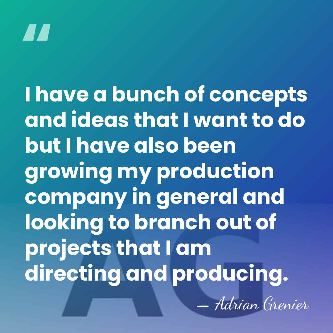I have a bunch of concepts and ideas that I want to&hellip; - Adrian Grenier