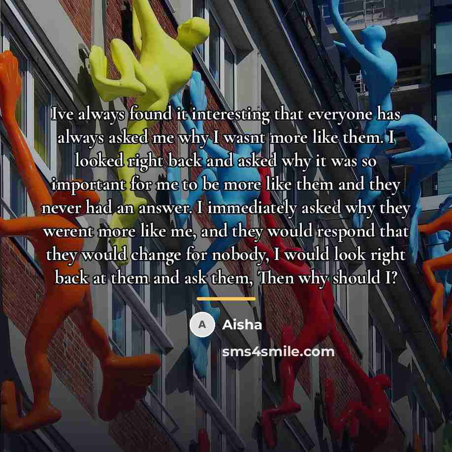 “Ive always found it interesting that everyone has always asked…” quote by Aisha