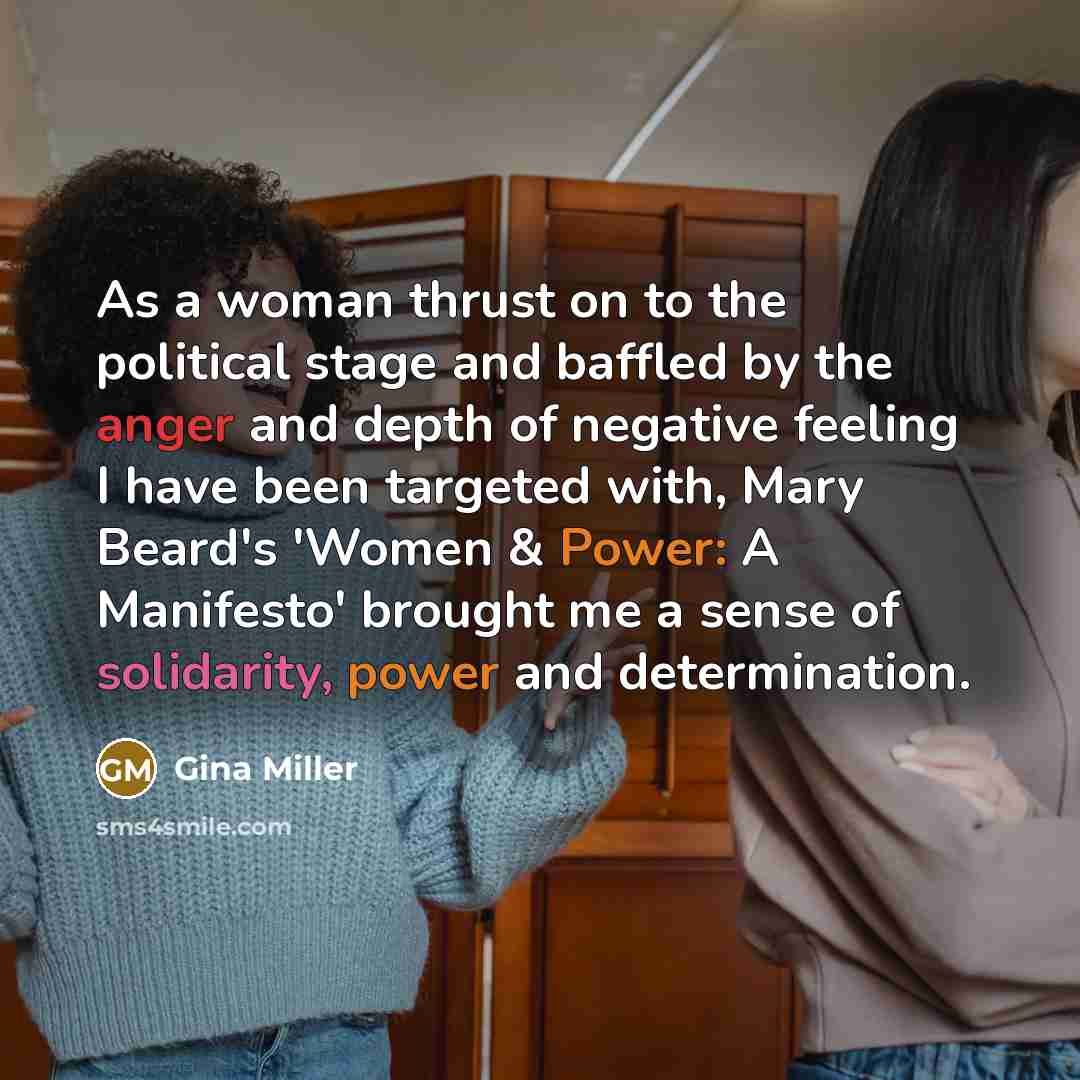 “As a woman thrust on to the political stage and…” quote by Gina Miller