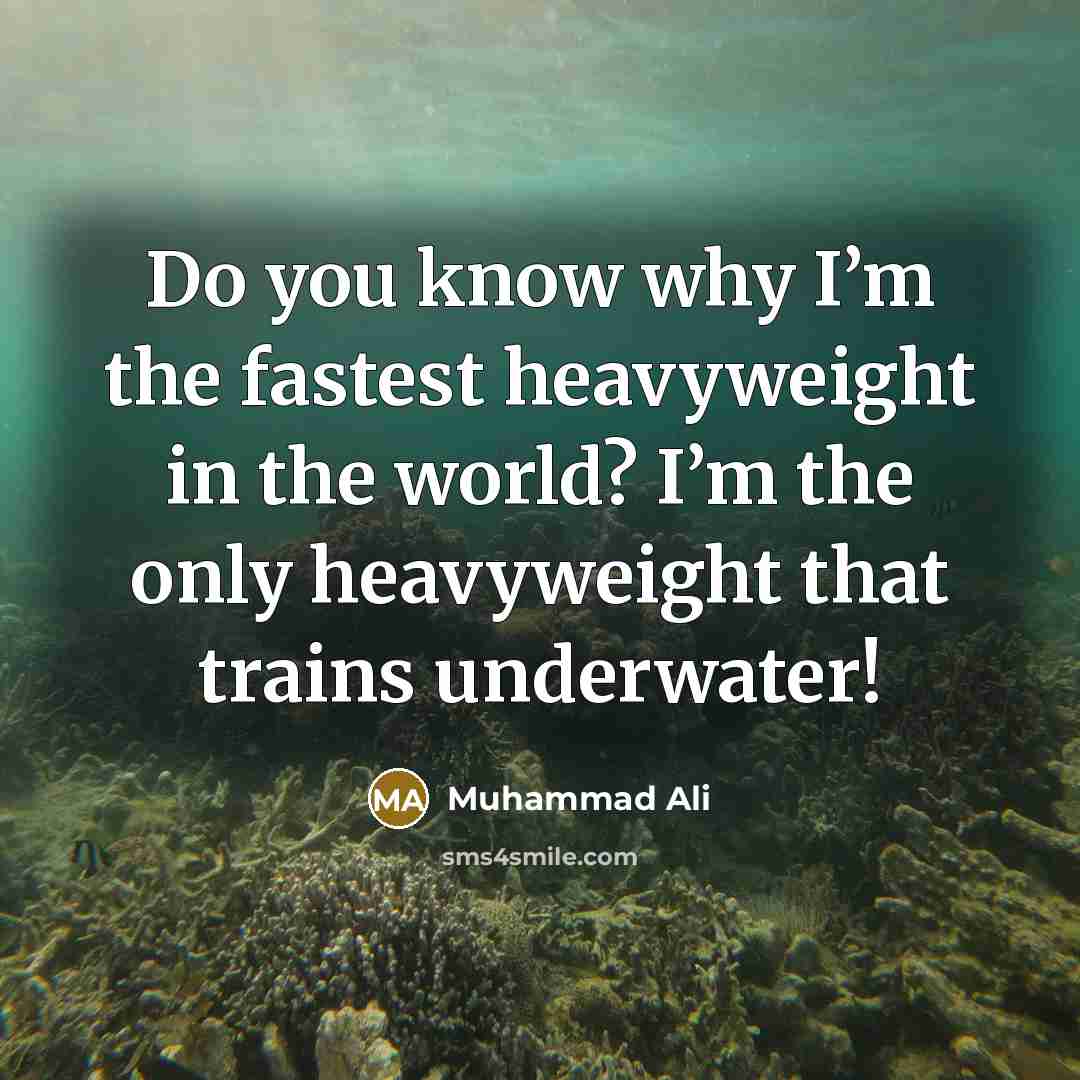 “Do you know why I’m the fastest heavyweight in the…” quote by Muhammad Ali