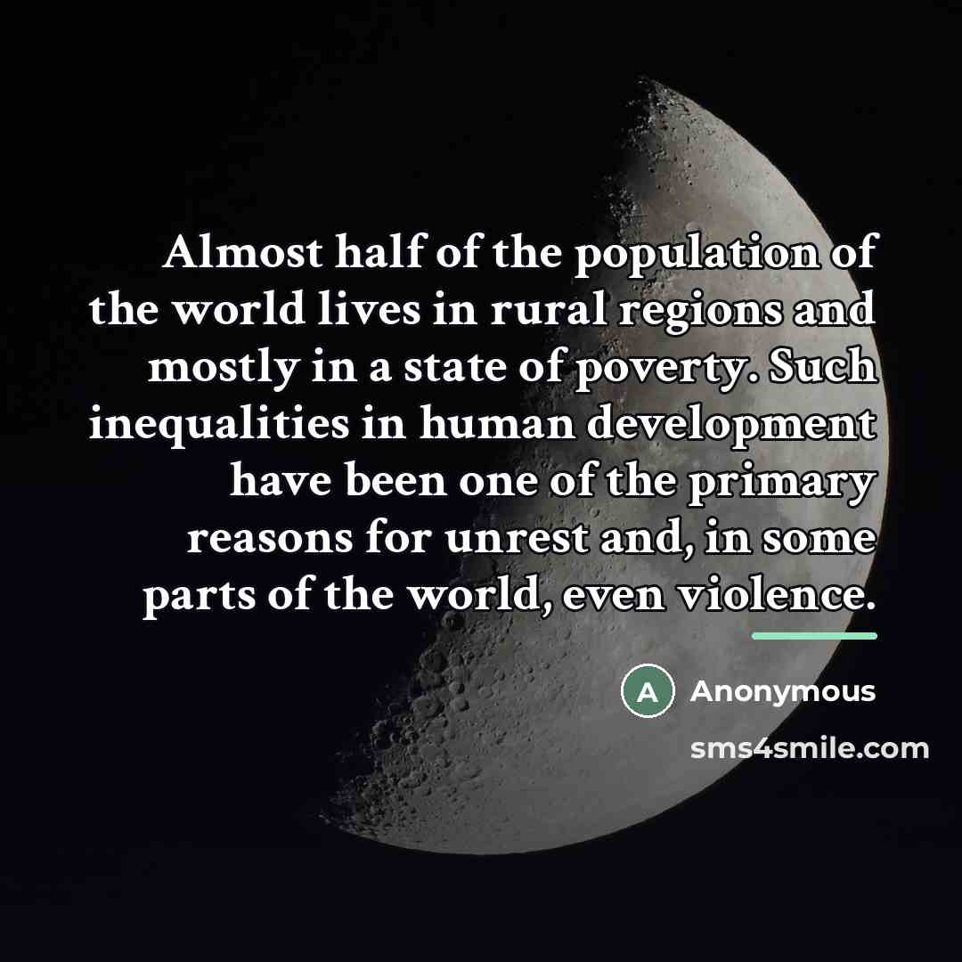 “Almost half of the population of the world lives in…” quote by Anonymous