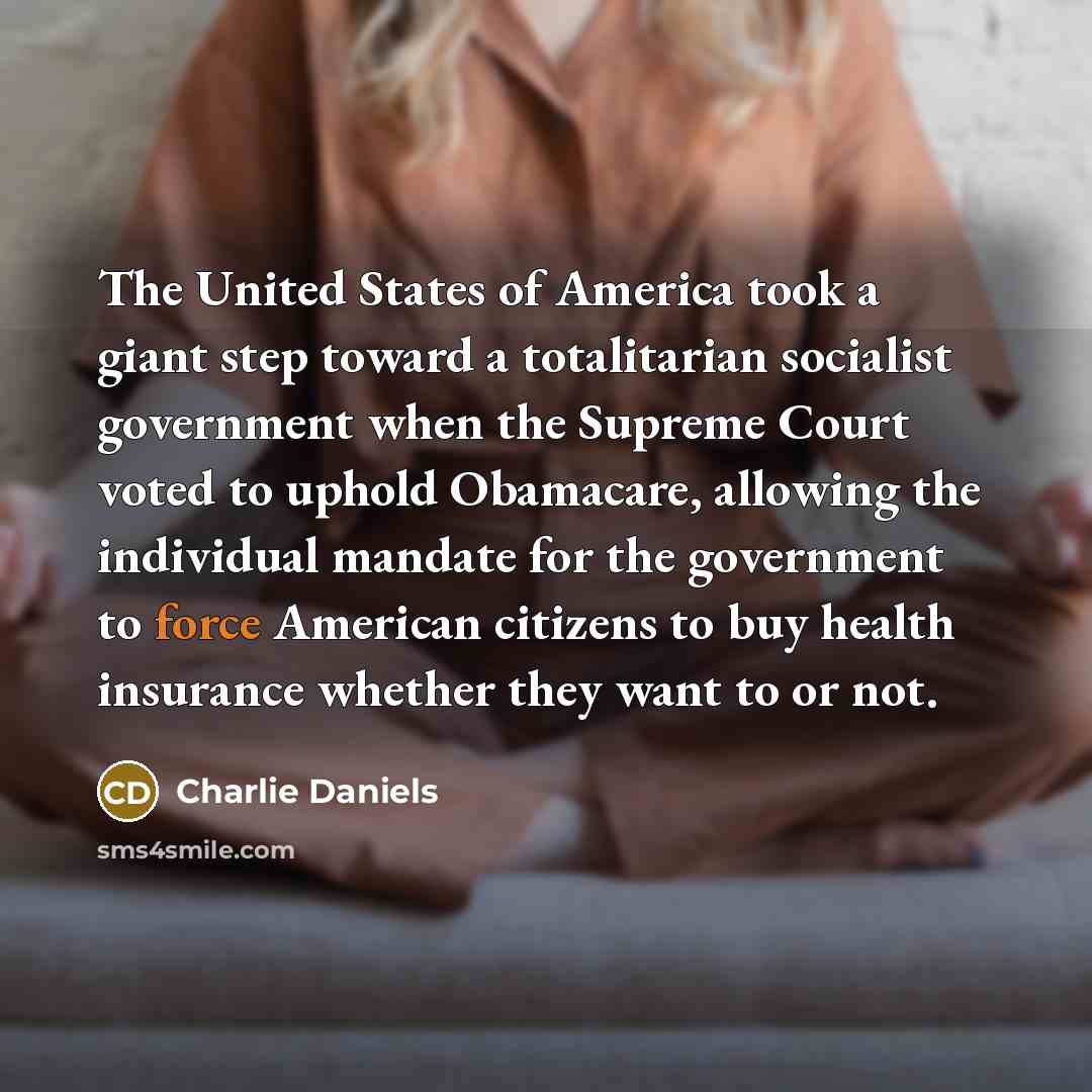 “The United States of America took a giant step toward…” quote by Charlie Daniels