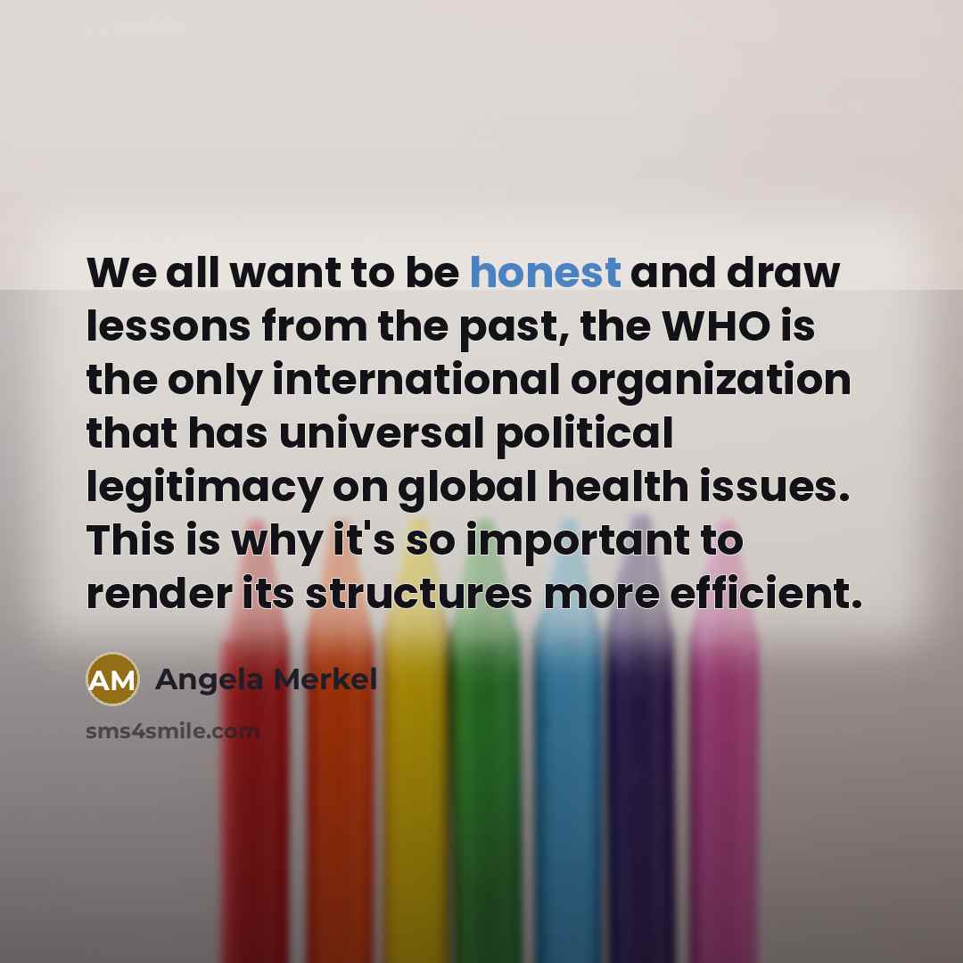 “We all want to be honest and draw lessons from…” quote by Angela Merkel