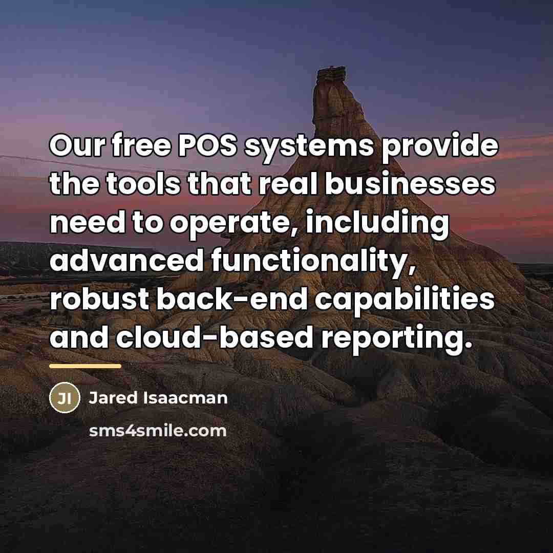 “Our free POS systems provide the tools that real businesses…” quote by Jared Isaacman