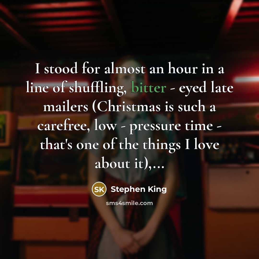 “I stood for almost an hour in a line of…” quote by Stephen King