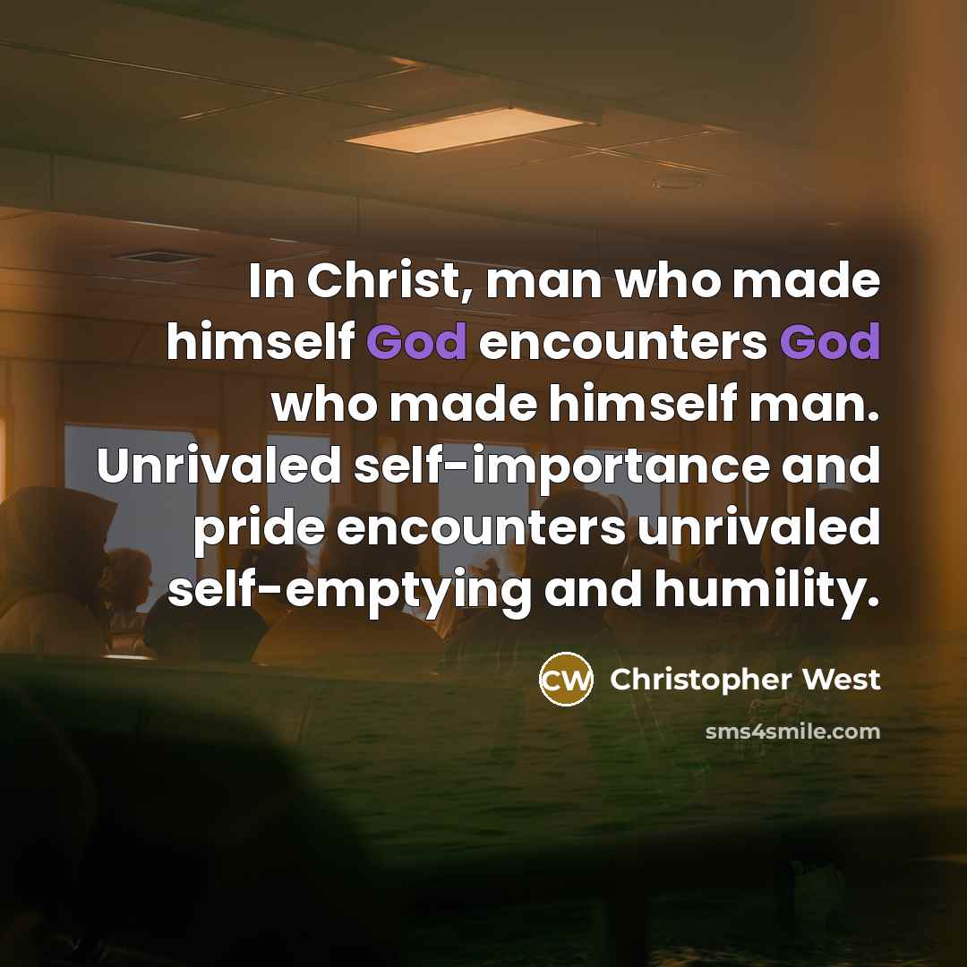 “In Christ, man who made himself God encounters God who…” quote by Christopher West
