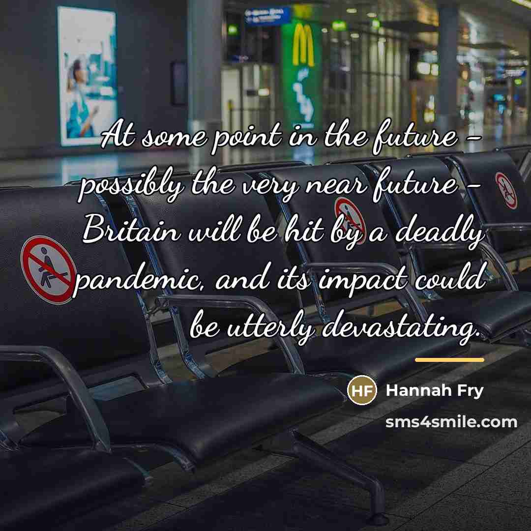“At some point in the future - possibly the very…” quote by Hannah Fry