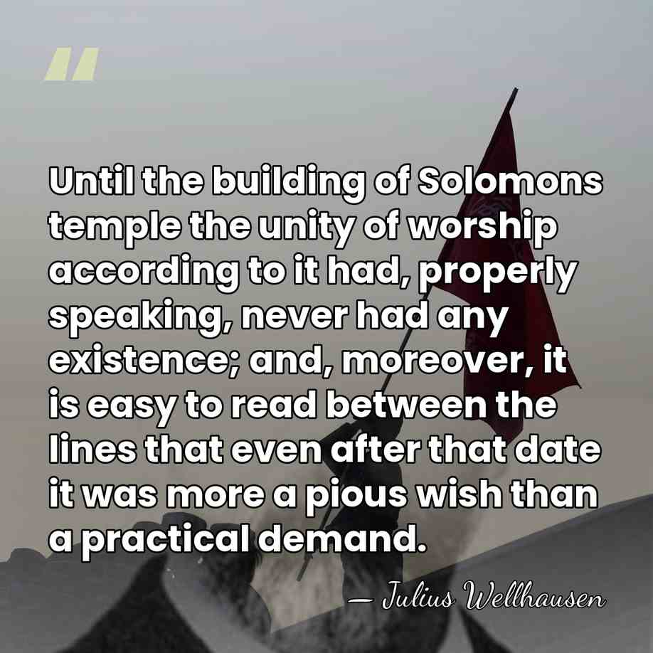 Until the building of Solomons temple the unity of worship according to&hellip; - Julius Wellhausen