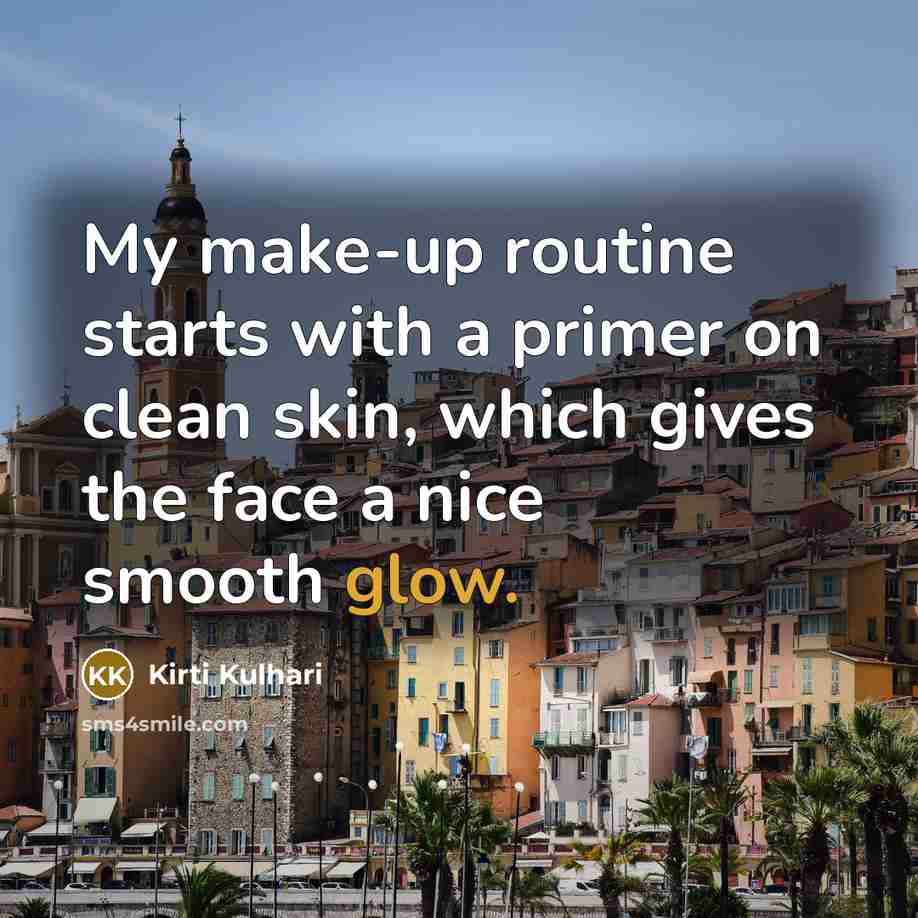 “My make-up routine starts with a primer on clean skin,…” quote by Kirti Kulhari
