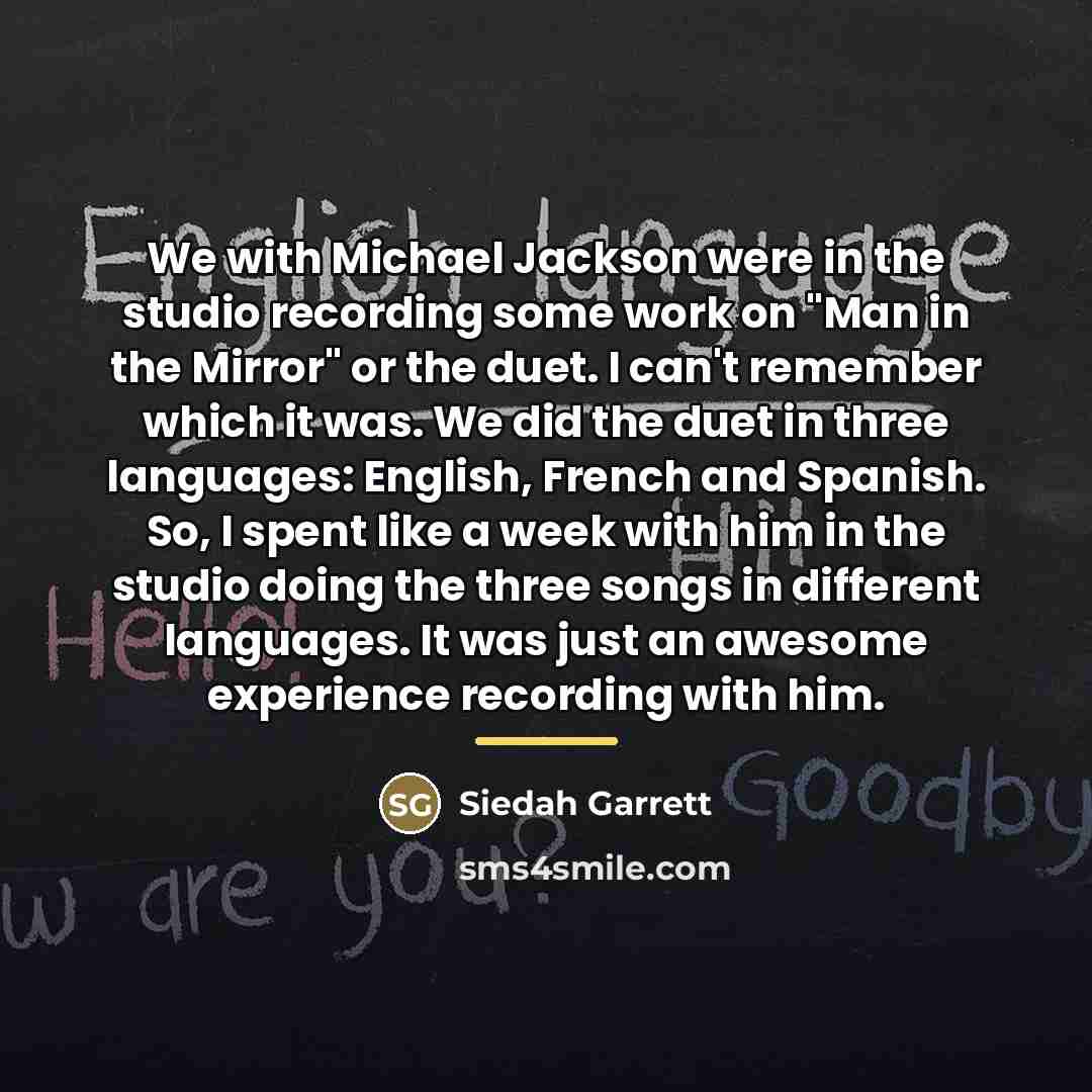 “We with Michael Jackson were in the studio recording some…” quote by Siedah Garrett