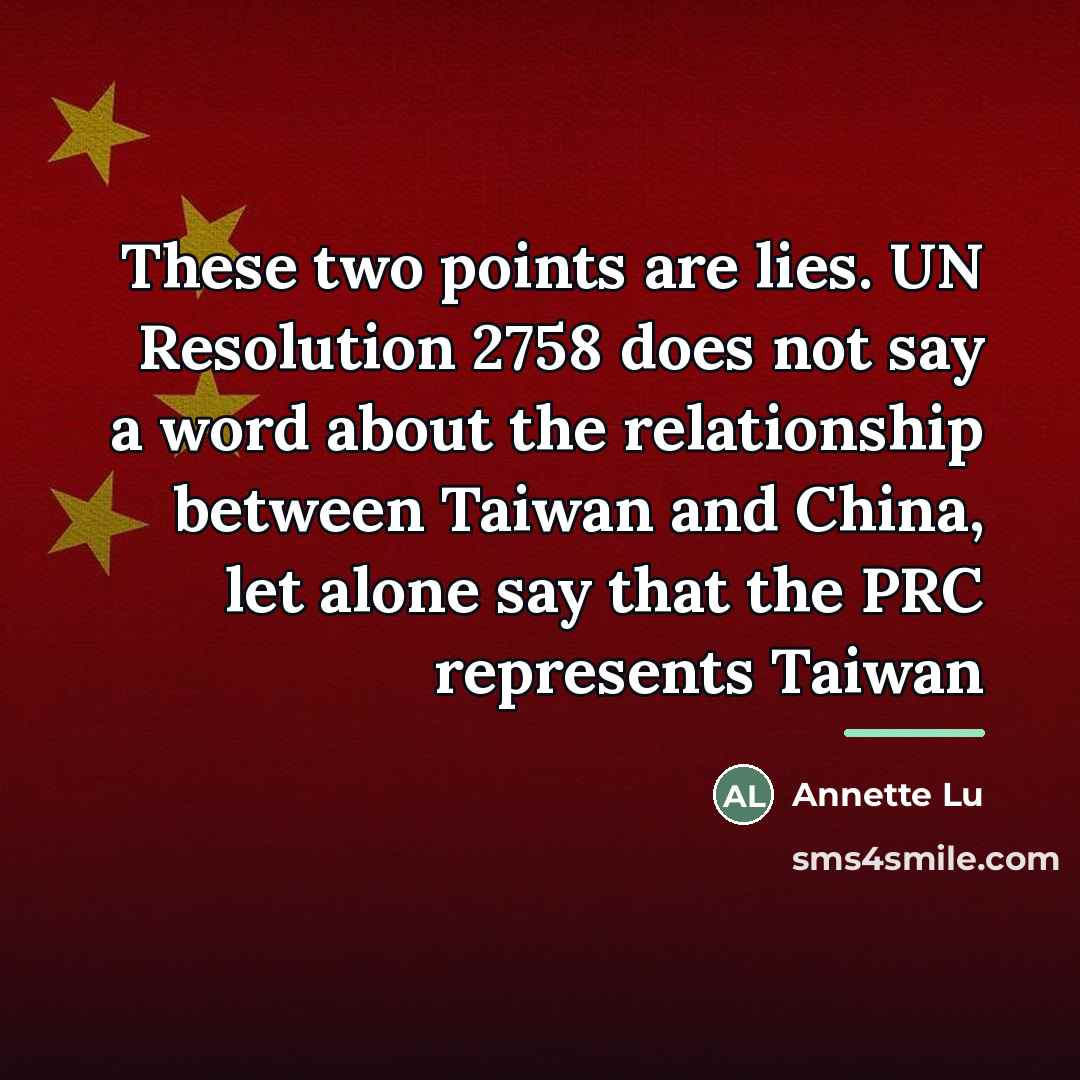 “These two points are lies. UN Resolution 2758 does not…” quote by Annette Lu