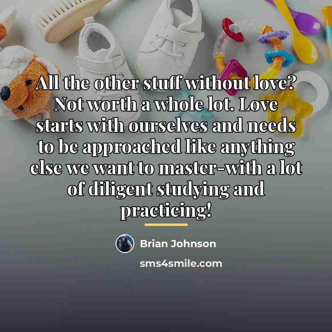 “All the other stuff without love? Not worth a whole…” quote by Brian Johnson