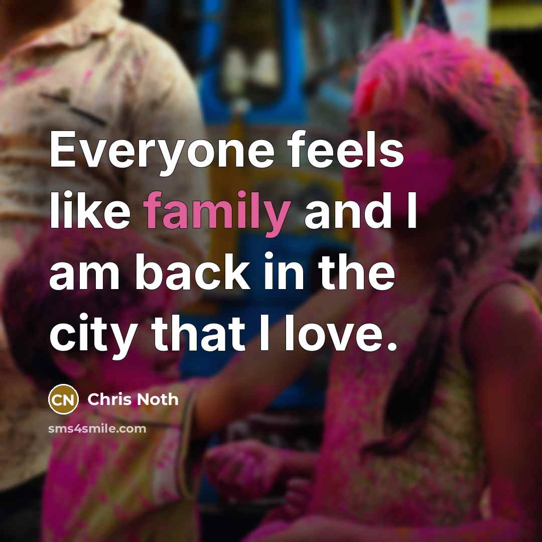 “Everyone feels like family and I am back in the…” quote by Chris Noth