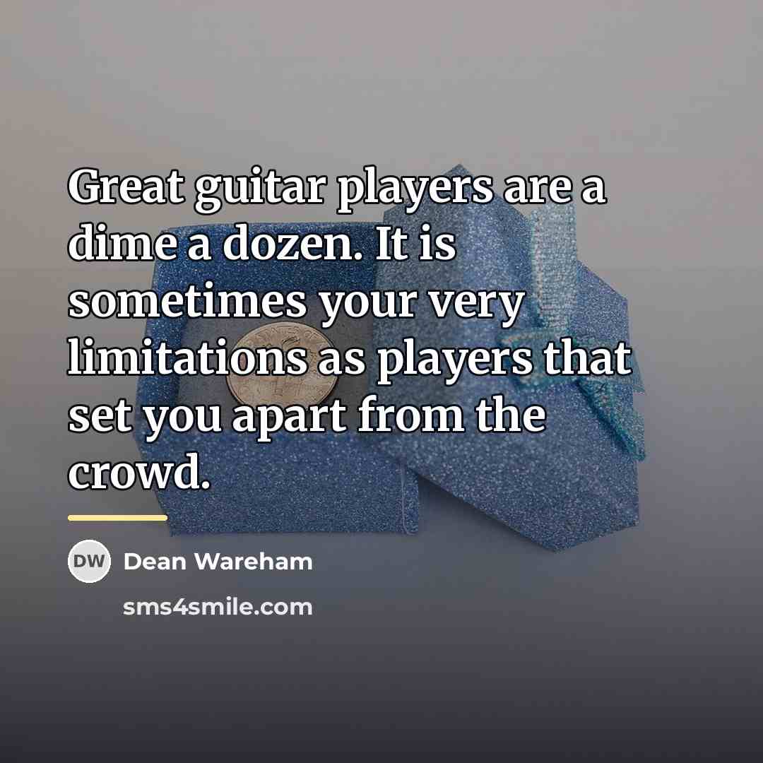 “Great guitar players are a dime a dozen. It is…” quote by Dean Wareham