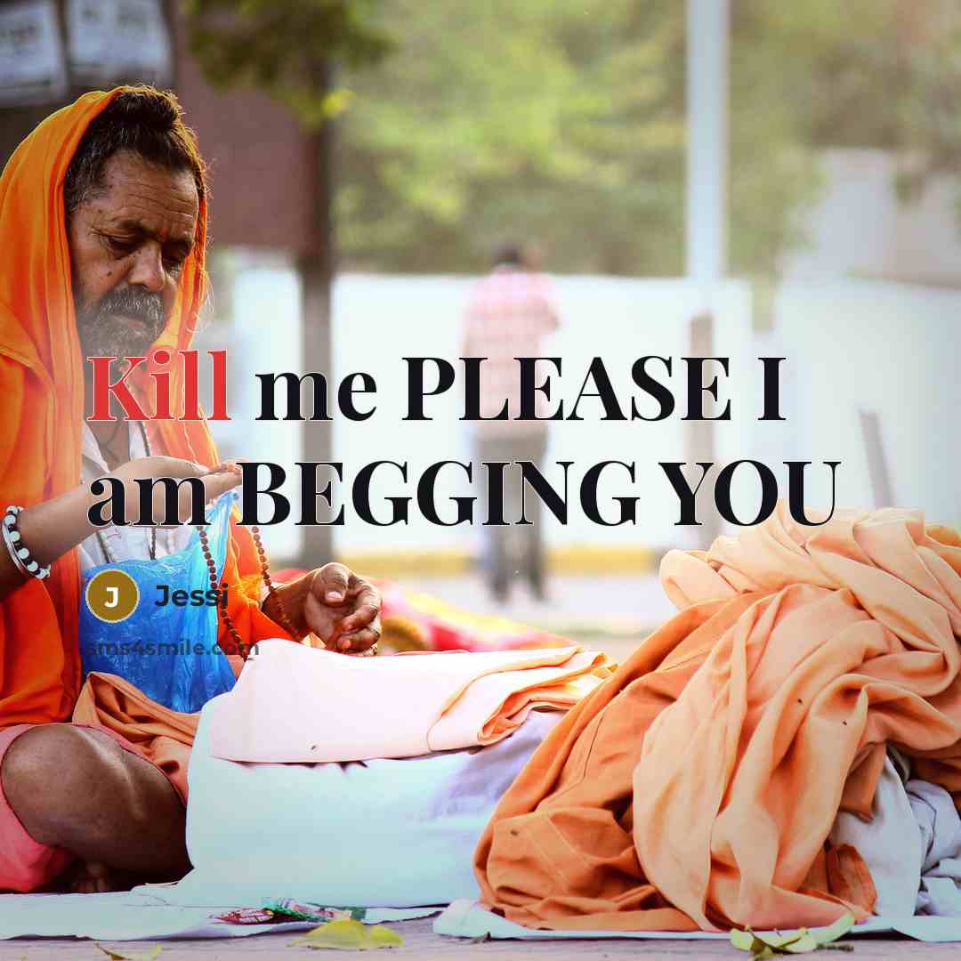 “Kill me PLEASE I am BEGGING YOU…” quote by Jessi