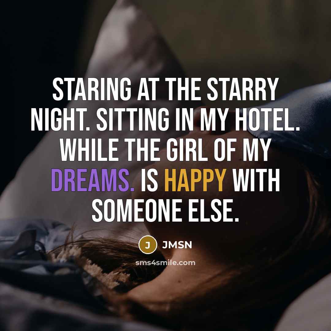“Staring at the starry night. Sitting in my hotel. While…” quote by JMSN
