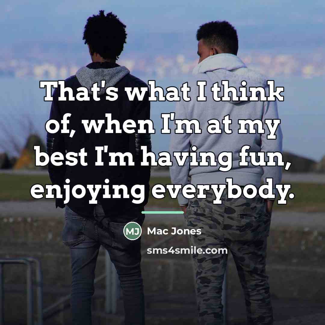 “That's what I think of, when I'm at my best…” quote by Mac Jones