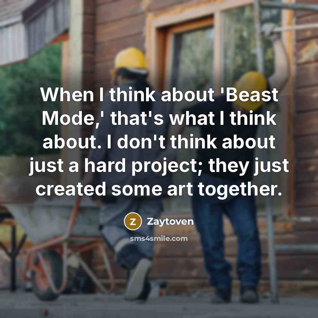 “When I think about 'Beast Mode,' that's what I think…” quote by Zaytoven
