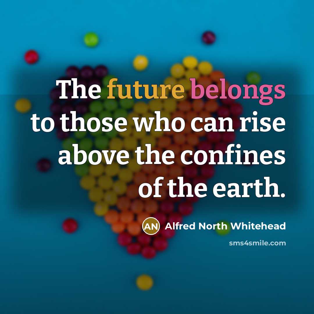 “The future belongs to those who can rise above the…” quote by Alfred North Whitehead