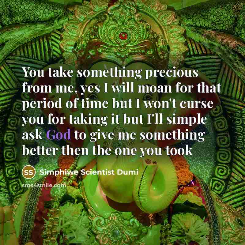 “You take something precious from me, yes I will moan…” quote by Simphiwe Scientist Dumi