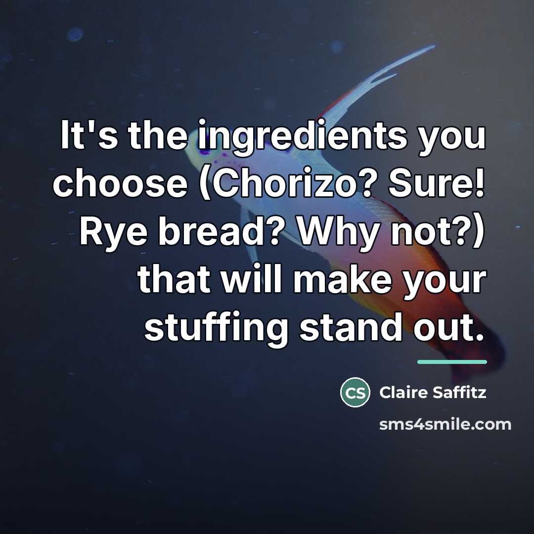 “It's the ingredients you choose (Chorizo? Sure! Rye bread? Why…” quote by Claire Saffitz