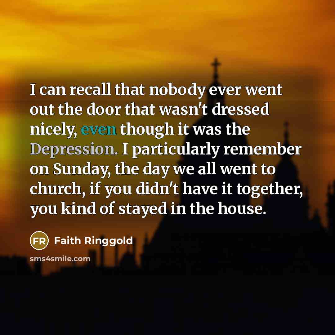 “I can recall that nobody ever went out the door…” quote by Faith Ringgold