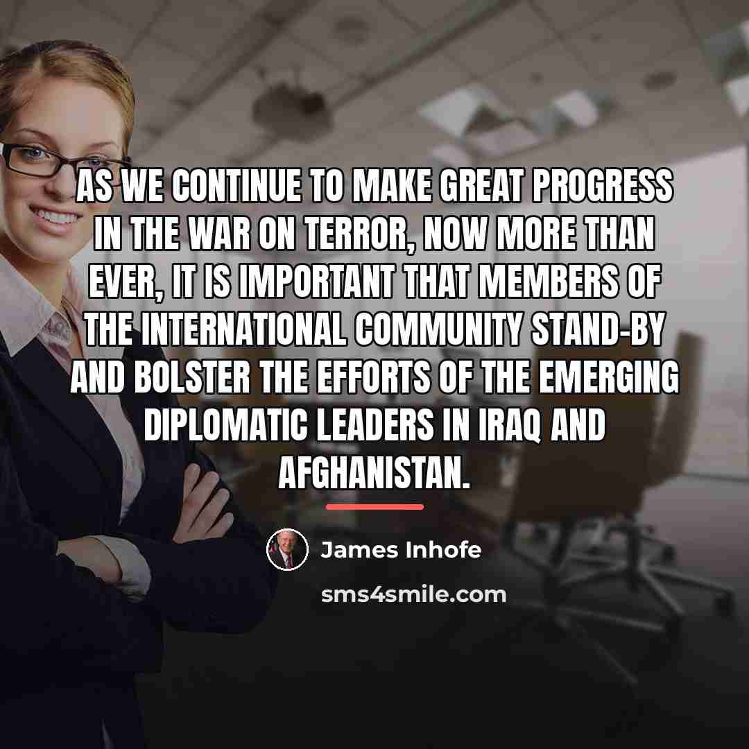 “As we continue to make great progress in the war…” quote by James Inhofe