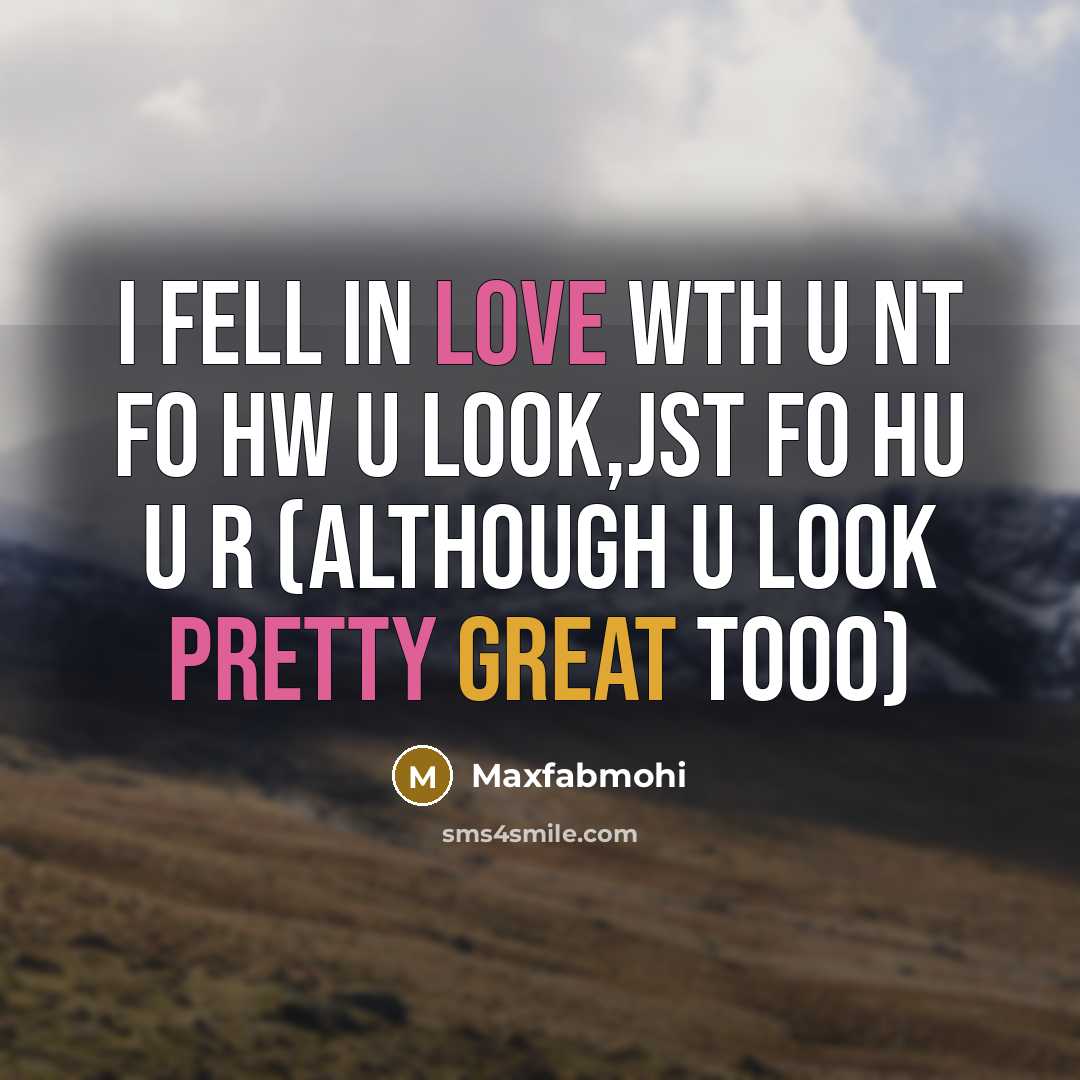 “I fell in love wth u nt fo hw u…” quote by Maxfabmohi