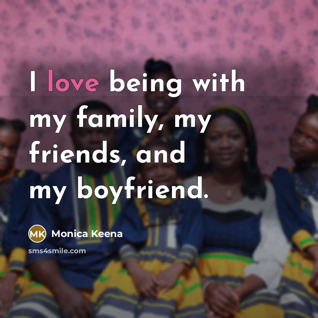 “I love being with my family, my friends, and my…” quote by Monica Keena