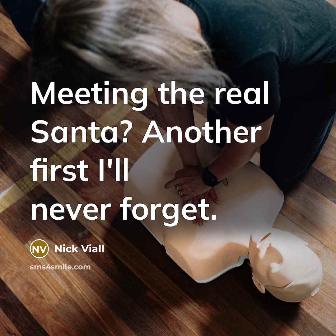 “Meeting the real Santa? Another first I'll never forget.” quote by Nick Viall