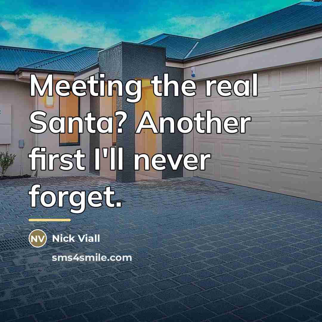 “Meeting the real Santa? Another first I'll never forget.…” quote by Nick Viall