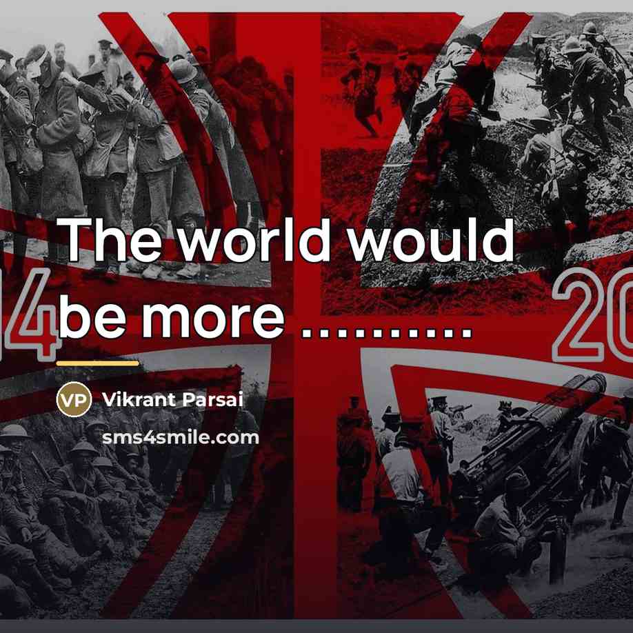 “The world would be more ..........…” quote by Vikrant Parsai
