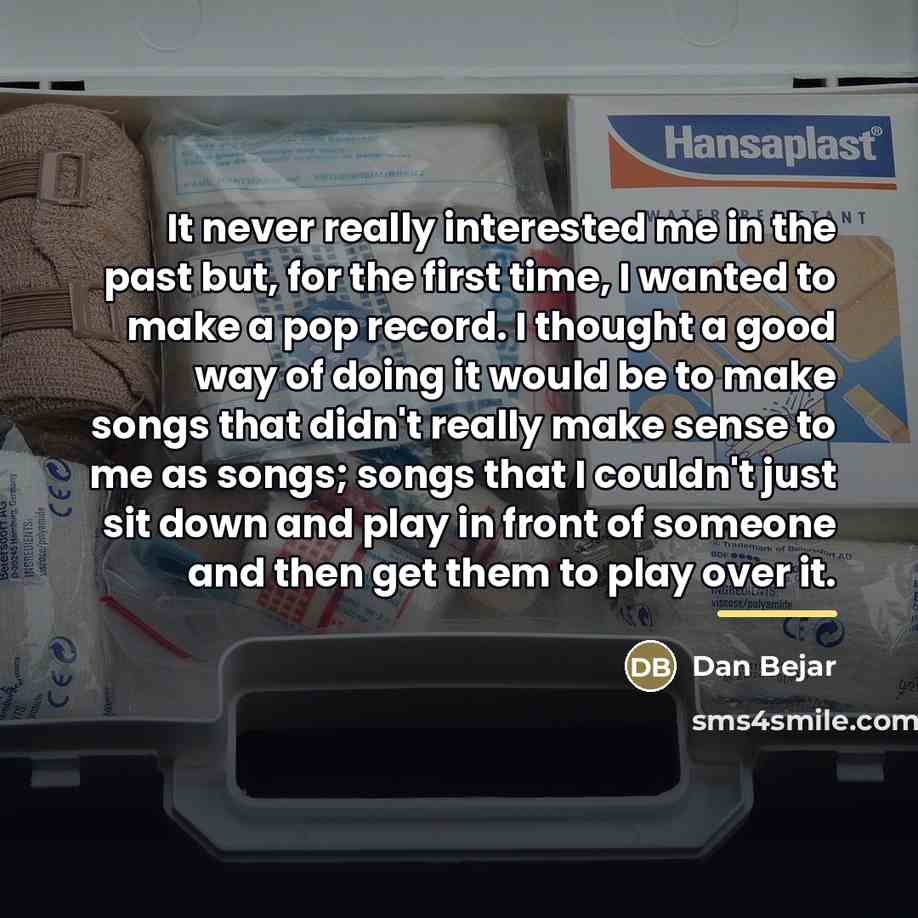 “It never really interested me in the past but, for…” quote by Dan Bejar