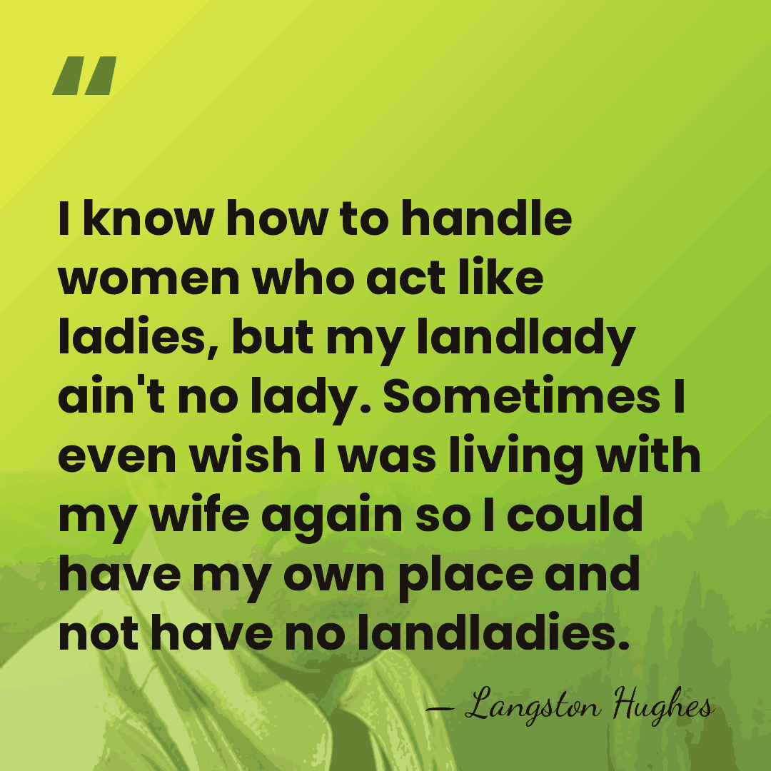 I know how to handle women who act like ladies, but my&hellip; - Langston Hughes
