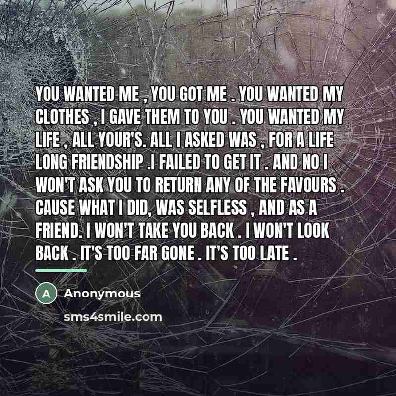 “You wanted me , you got me . You wanted…” quote by Anonymous