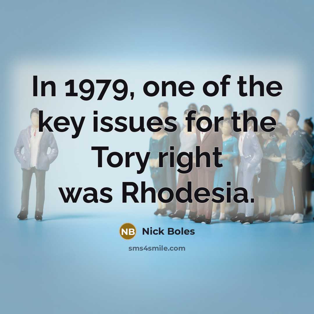 “In 1979, one of the key issues for the Tory…” quote by Nick Boles