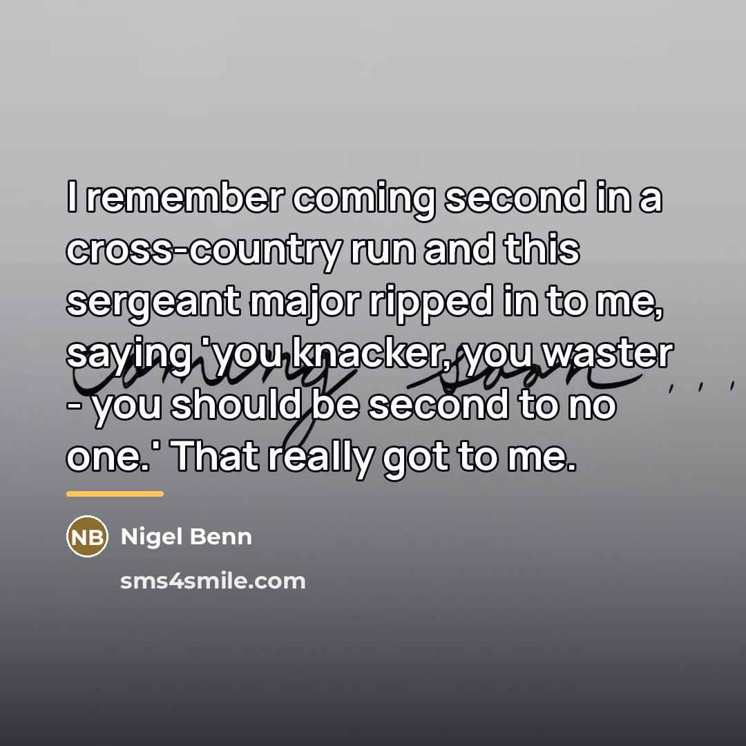 “I remember coming second in a cross-country run and this…” quote by Nigel Benn